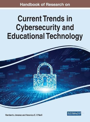 Cover image for Current Trends in Cybersecurity and Educational Technology