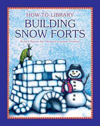 Cover image for Building Snow Forts