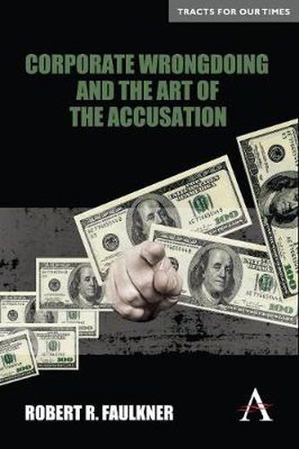 Cover image for Corporate Wrongdoing and the Art of the Accusation