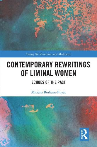 Cover image for Contemporary Rewritings of Liminal Women: Echoes of the Past