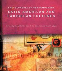 Cover image for Encyclopedia of Contemporary Latin American and Caribbean Cultures