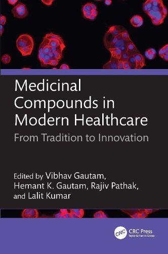Cover image for Medicinal Compounds in Modern Healthcare