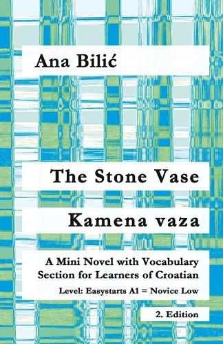 Cover image for The Stone Vase / Kamena vaza