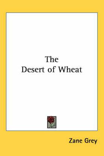 Cover image for The Desert of Wheat