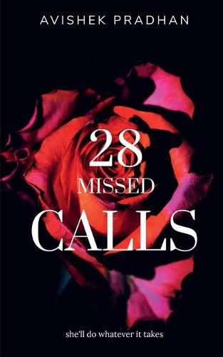 Cover image for 28 Missed Calls