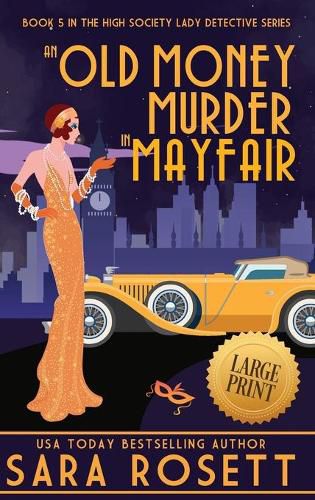 Cover image for An Old Money Murder in Mayfair