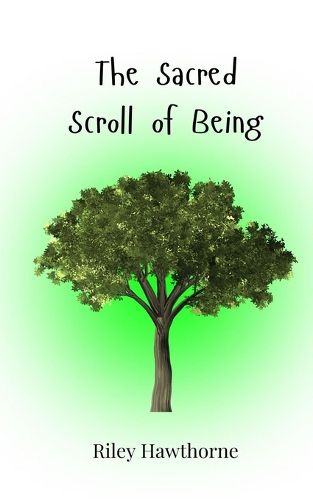 Cover image for The Sacred Scroll of Being