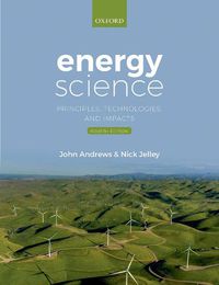 Cover image for Energy Science: Principles, Technologies, and Impacts