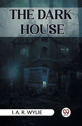 The Dark House