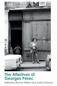 Cover image for The Afterlives of Georges Perec