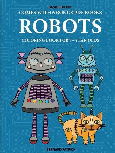 Cover image for Coloring Book for 7+ Year Olds (Robots)