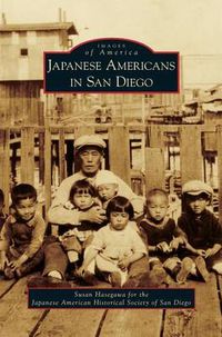 Cover image for Japanese Americans in San Diego