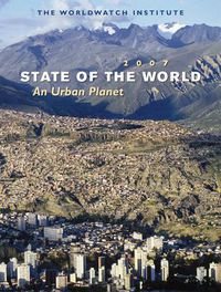 Cover image for State of the World 2007: An Urban Planet