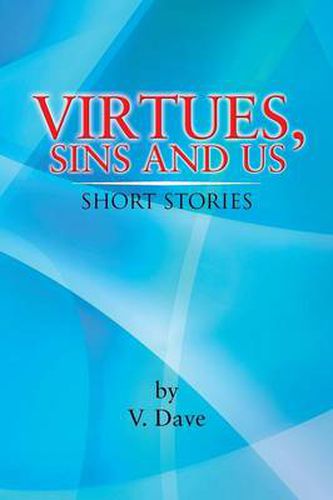 Cover image for Virtues, Sins and Us