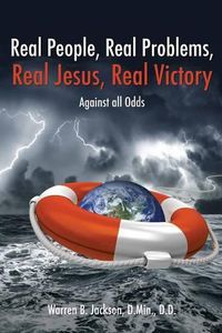 Cover image for Real People, Real Problems, Real Jesus, Real Victory