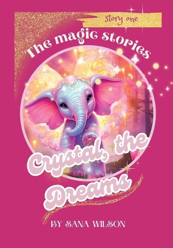 Cover image for Crystal, the Dreams