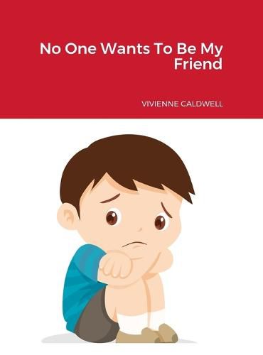 Cover image for No one wants to be my Friend