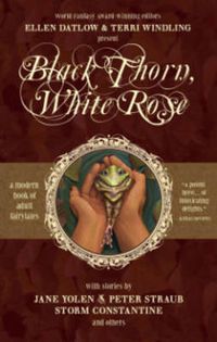 Cover image for Black Thorn, White Rose