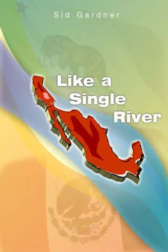 Cover image for Like a Single River