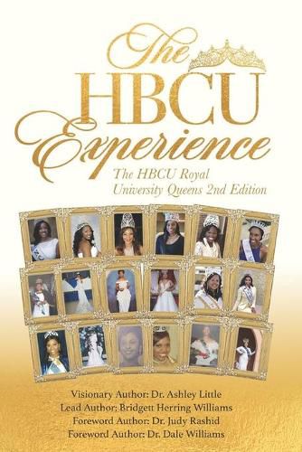 Cover image for The HBCU Experience: The HBCU Royal University Queens 2nd Edition