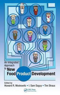 Cover image for An Integrated Approach to New Food Product Development