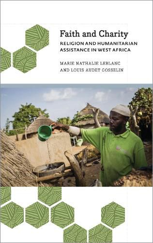 Faith and Charity: Religion and Humanitarian Assistance in West Africa