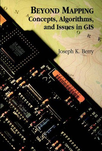 Cover image for Beyond Mapping: Concepts, Algorithms, and Issues in GIS