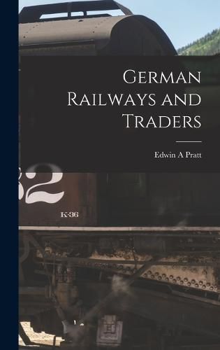 German Railways and Traders