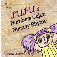 Cover image for Juju''s Numbers Cajun Nursery Rhyme