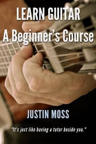 Cover image for Learn Guitar: A Beginner's Course