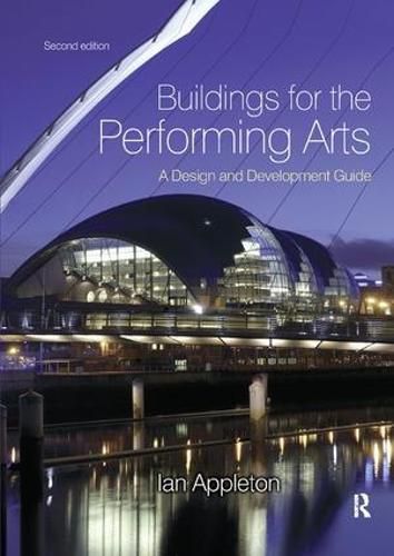 Cover image for Buildings for the Performing Arts: A design and development guide