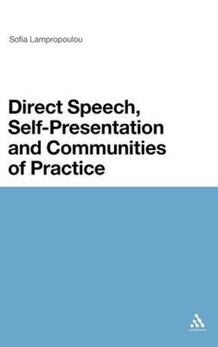 Cover image for Direct Speech, Self-presentation and Communities of Practice