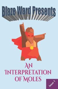 Cover image for An Interpretation of Moles