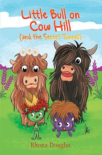 Cover image for Little Bull on Cow Hill (and the Secret Tunnel)