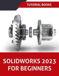 Cover image for SOLIDWORKS 2023 For Beginners (COLORED)