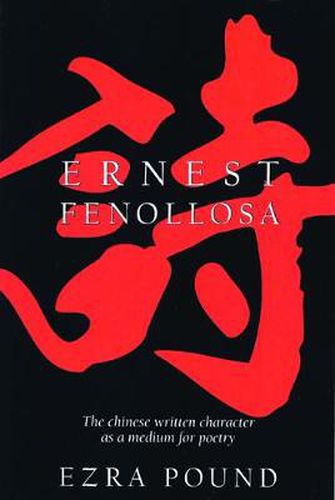 Cover image for Chinese Written Character as a Medium for Poetry