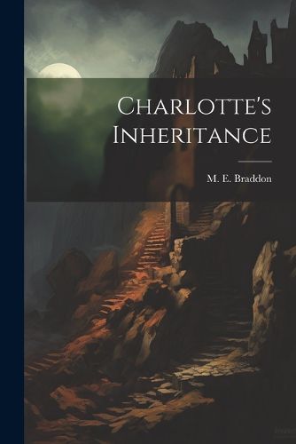 Charlotte's Inheritance