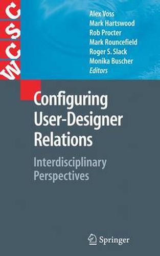 Cover image for Configuring User-Designer Relations: Interdisciplinary Perspectives