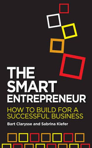 Cover image for The Smart Entrepreneur: How to Build for Your Business