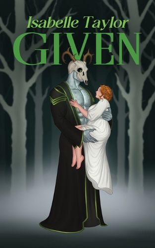 Cover image for Given (Skullstalker Brides #3) PAPERBACK