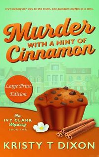 Cover image for Murder With a Hint of Cinnamon