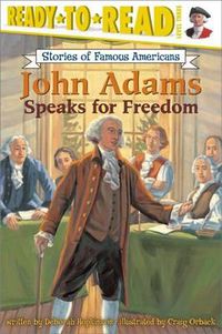 Cover image for John Adams Speaks for Freedom
