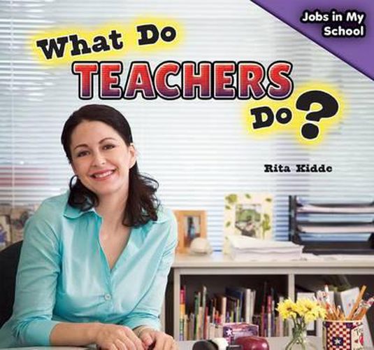 Cover image for What Do Teachers Do?