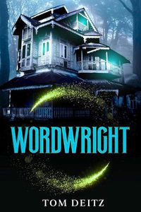 Cover image for Wordwright (the Soulsmith Trilogy)