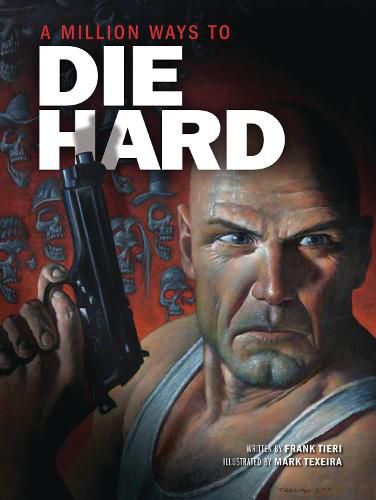 Cover image for A Million Ways to Die Hard