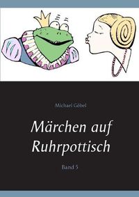 Cover image for Marchen auf Ruhrpottisch: Band 5