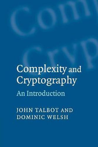 Cover image for Complexity and Cryptography: An Introduction