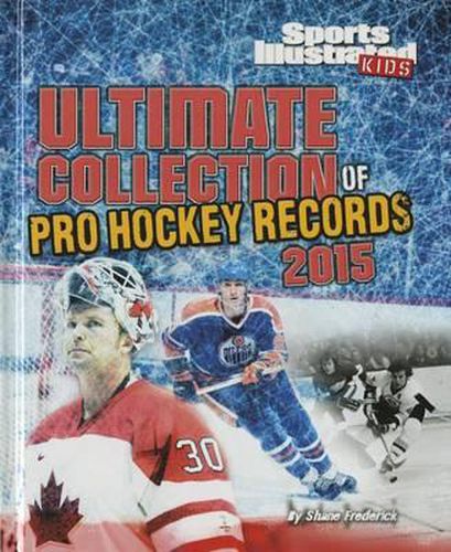 Ultimate Collection of Pro Hockey Records