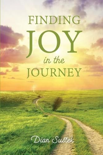 Cover image for Finding Joy in the Journey: Celebrating Faith Despite Circumstances