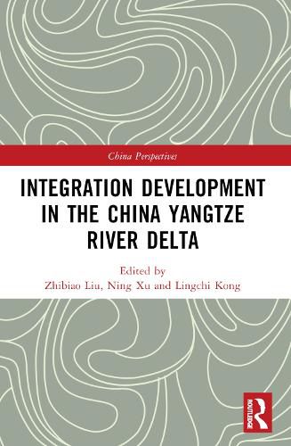 Cover image for Integration Development in the China Yangtze River Delta